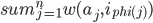 sum_{j=1}^n w(a_{j},i_{phi(j)})